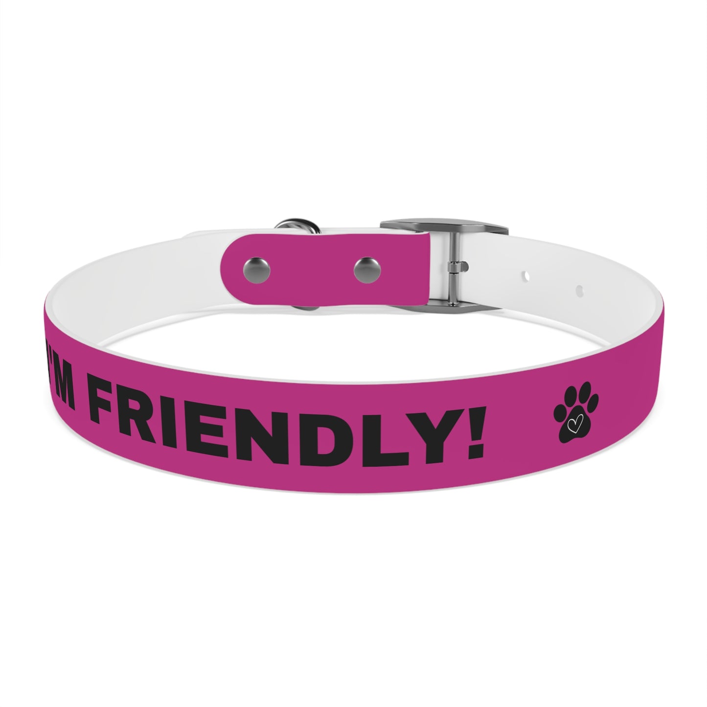 I’m friendly Dog Collar