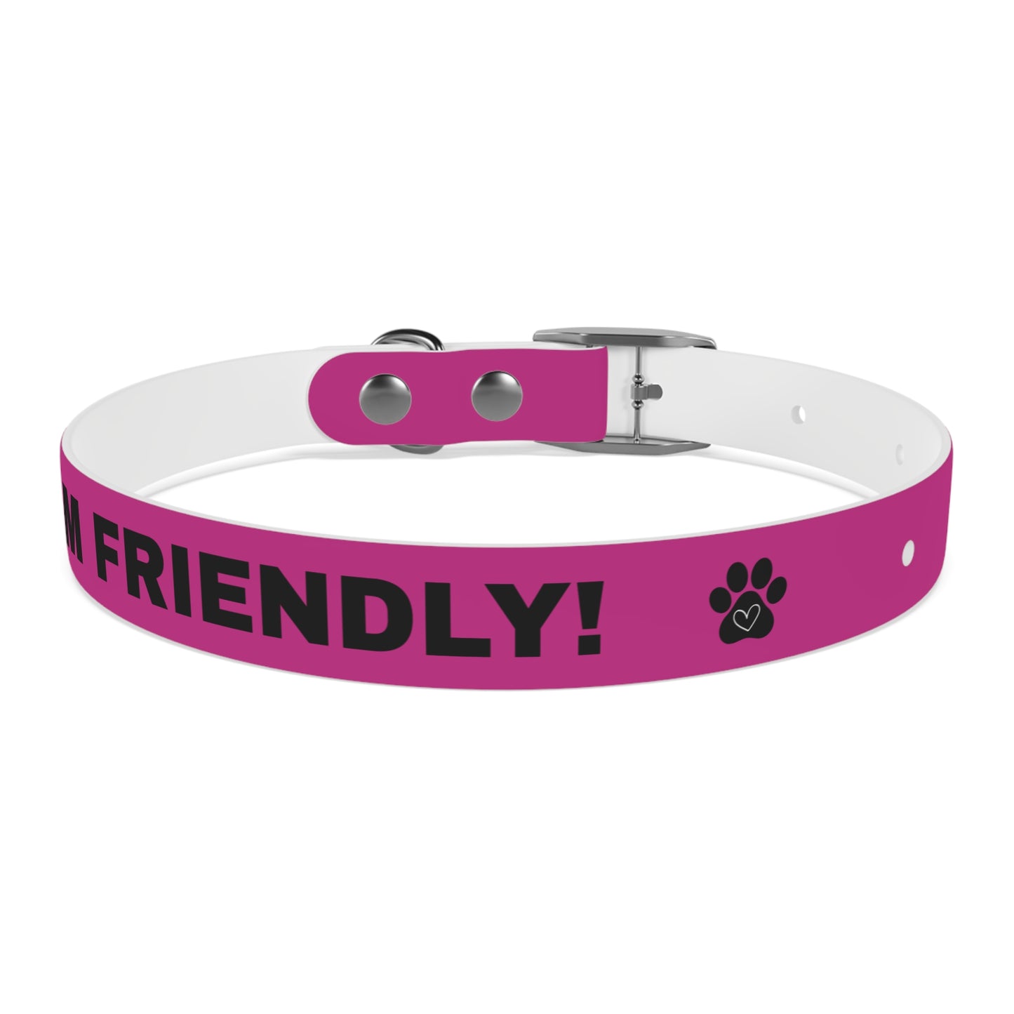 I’m friendly Dog Collar