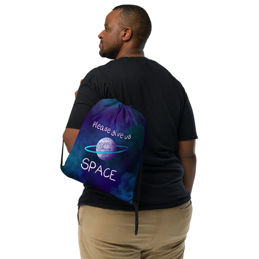 Please give us space Drawstring bag