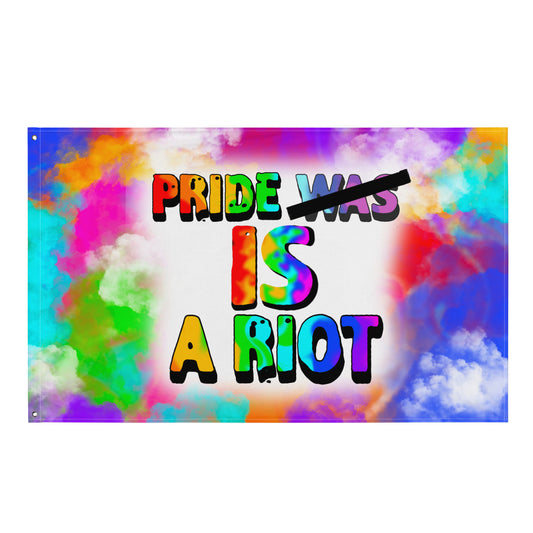 Pride is a riot Flag